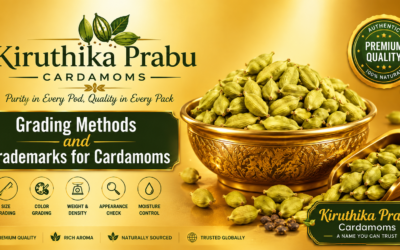 Grading Methods and Trademarks for Cardamoms